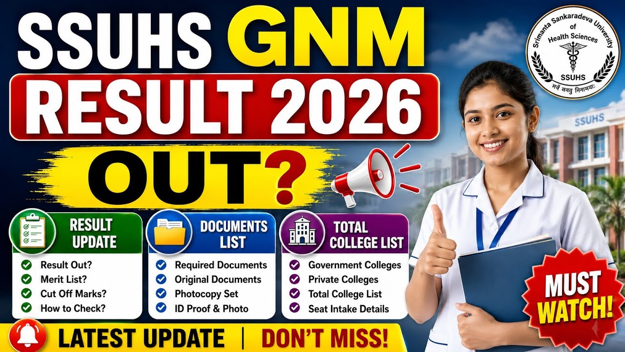 SSUHS GNM Nursing Result 2026 🔥 | Result Out? 📢 Documents List| All College List |Counselling Update