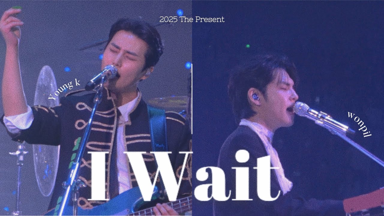[4K]251219-20 데이식스 선물콘 - 아 왜 I Wait (영현-원필)