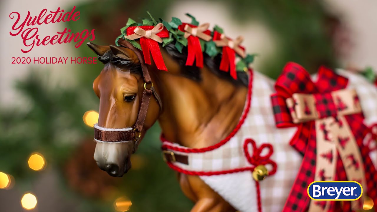Yuletide Greetings | Breyer's 2020 Holiday Horse 🎄