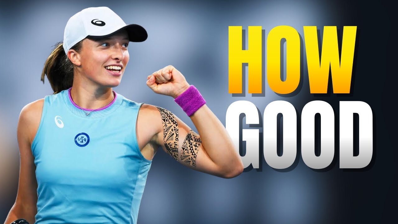 How GOOD Is Iga Swiatek Actually?