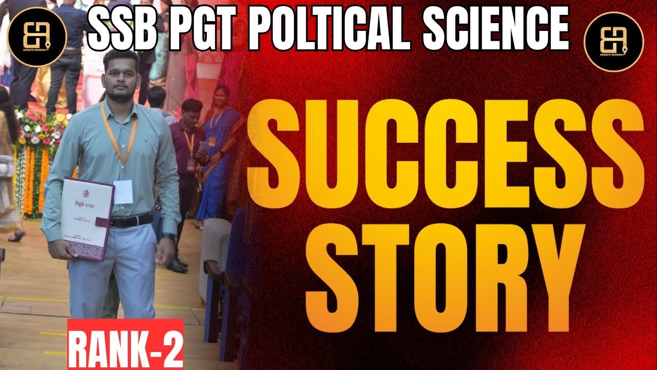 SSB PGT POLTICAL SCIENCE SUCCESS STORY BY DAYASAGAR /RANK 2