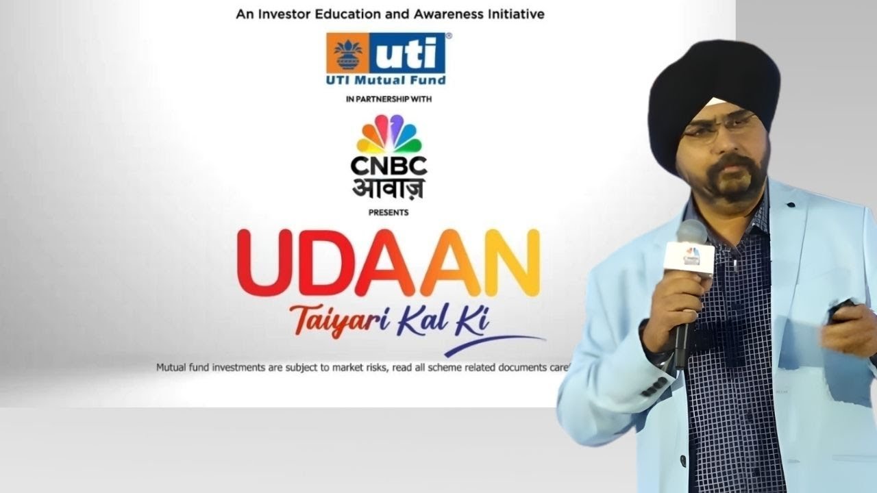 CNBC-Awaaz UDAAN| Managing Finance in High-Stakes Scenario | Manpreet Singh Gandhi | UTI Mutual Fund
