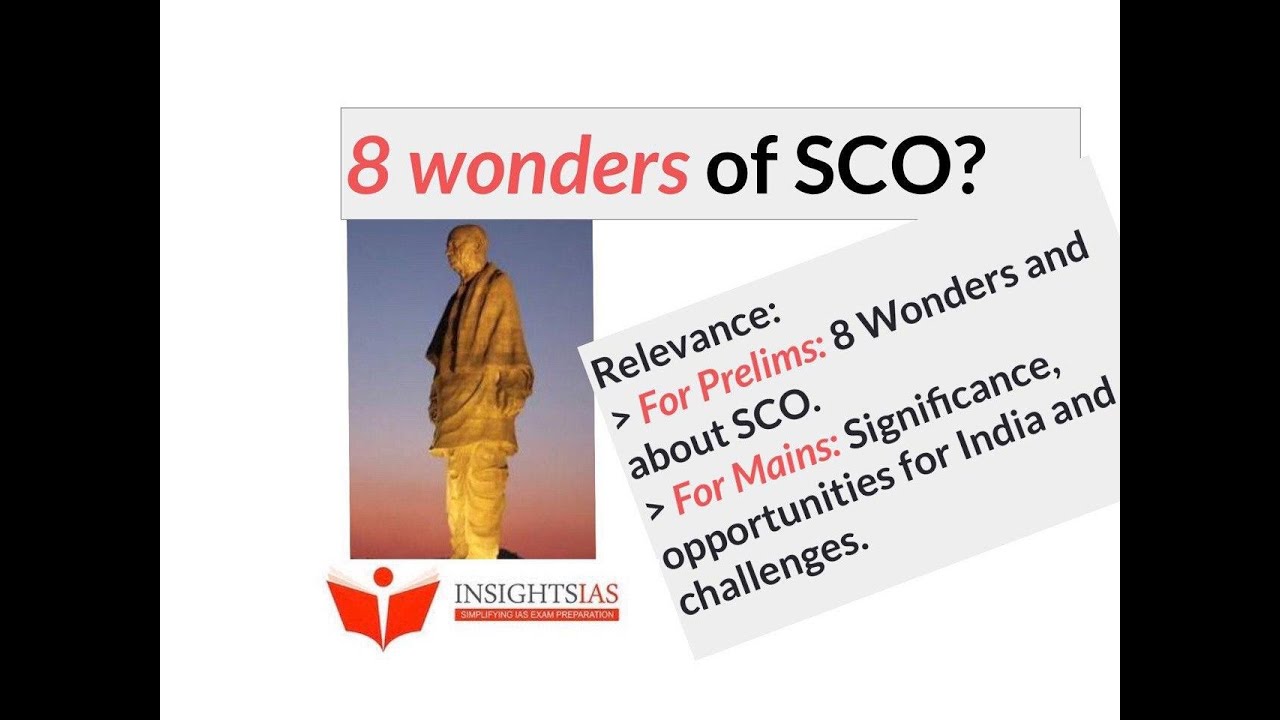 INSIGHTSIAS Lazy Lessons : 8 Wonders of SCO