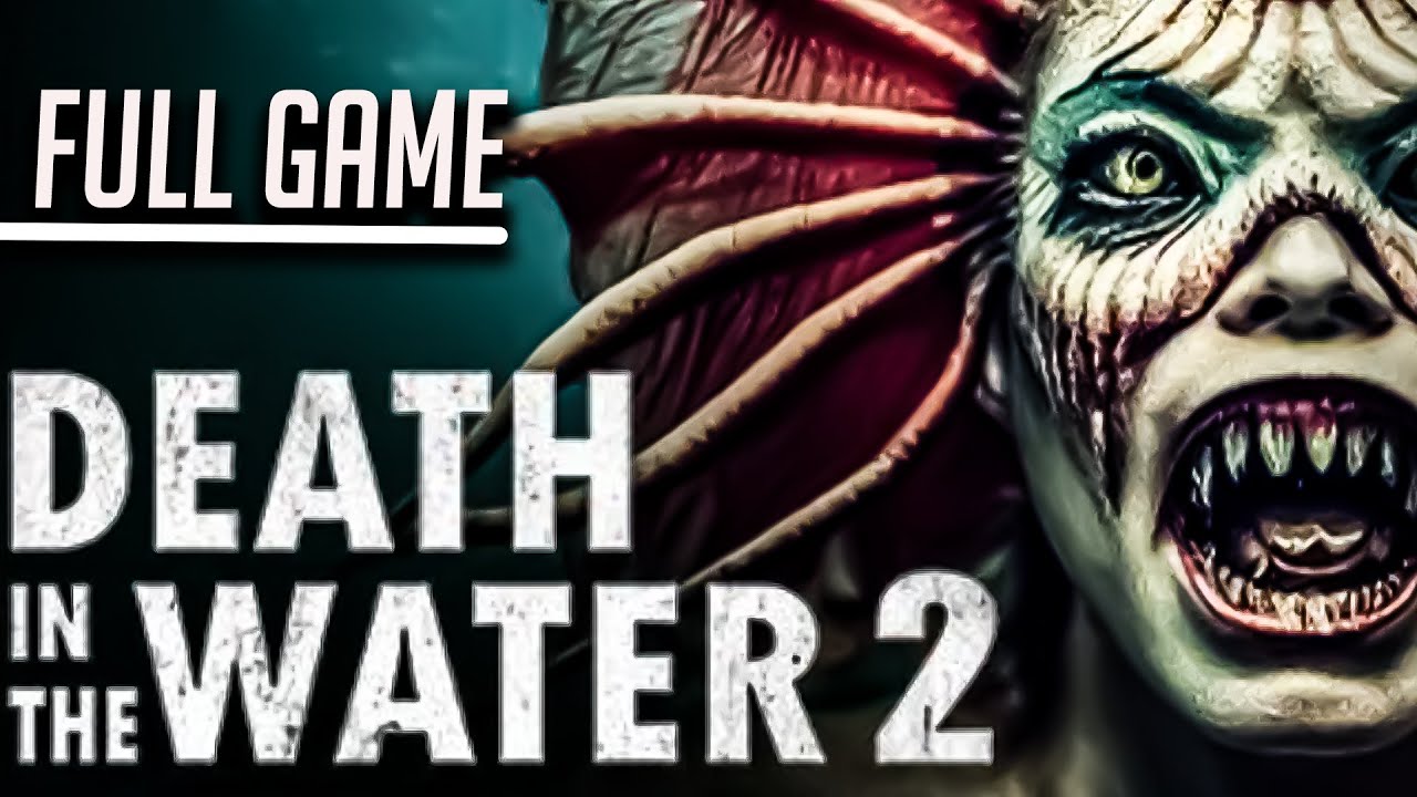 Death in the Water 2 | Full Game No Commentary