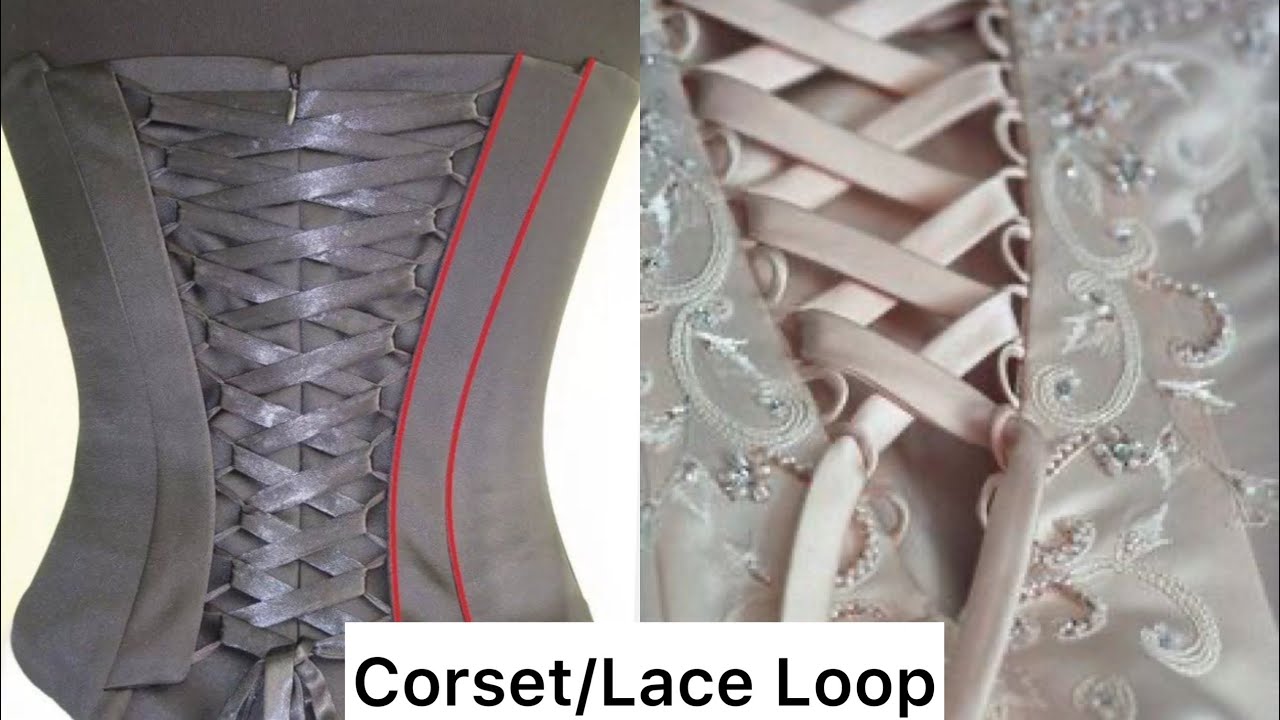 How to make a corset/lace loop + how to fix it perfectly