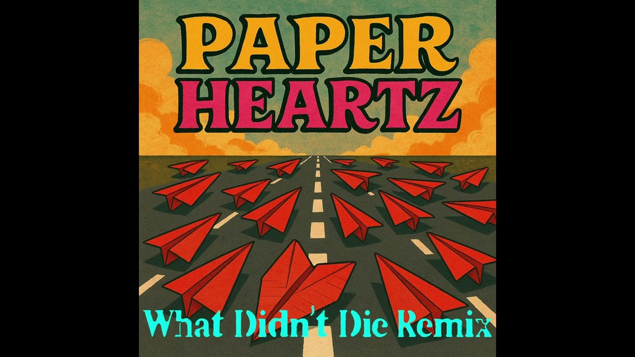 PAPER HEARTZ - What Didn’t Die (Remix) | (Official Music Video)