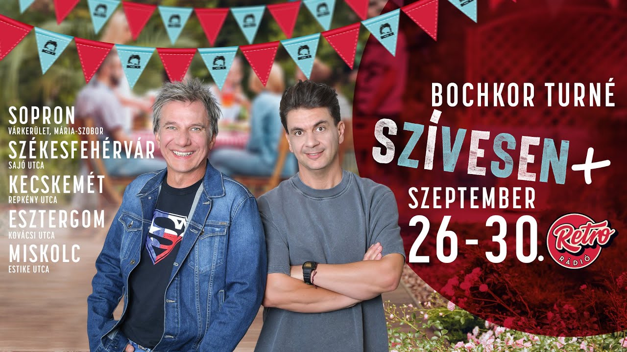 Bochkor (2022.09.26.) - Hétfő - Szívesen+ turné - Sopron - Gábor és Berni