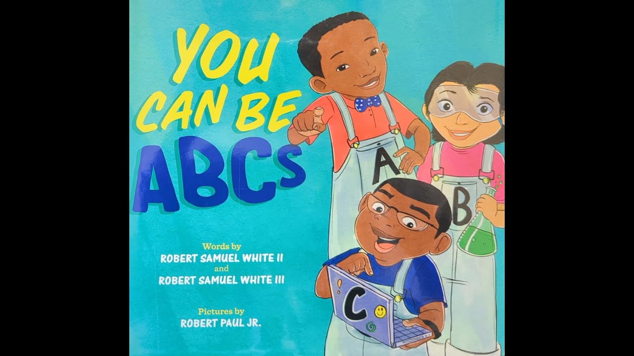 You Can Be ABCs (Kids Story Read Aloud)