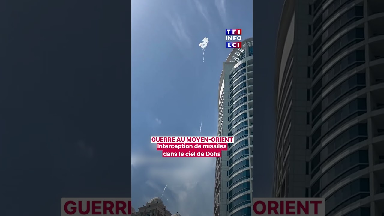 Guerre au Moyen-Orient : Interception de msisiles dans le ciel de Doha｜LCI