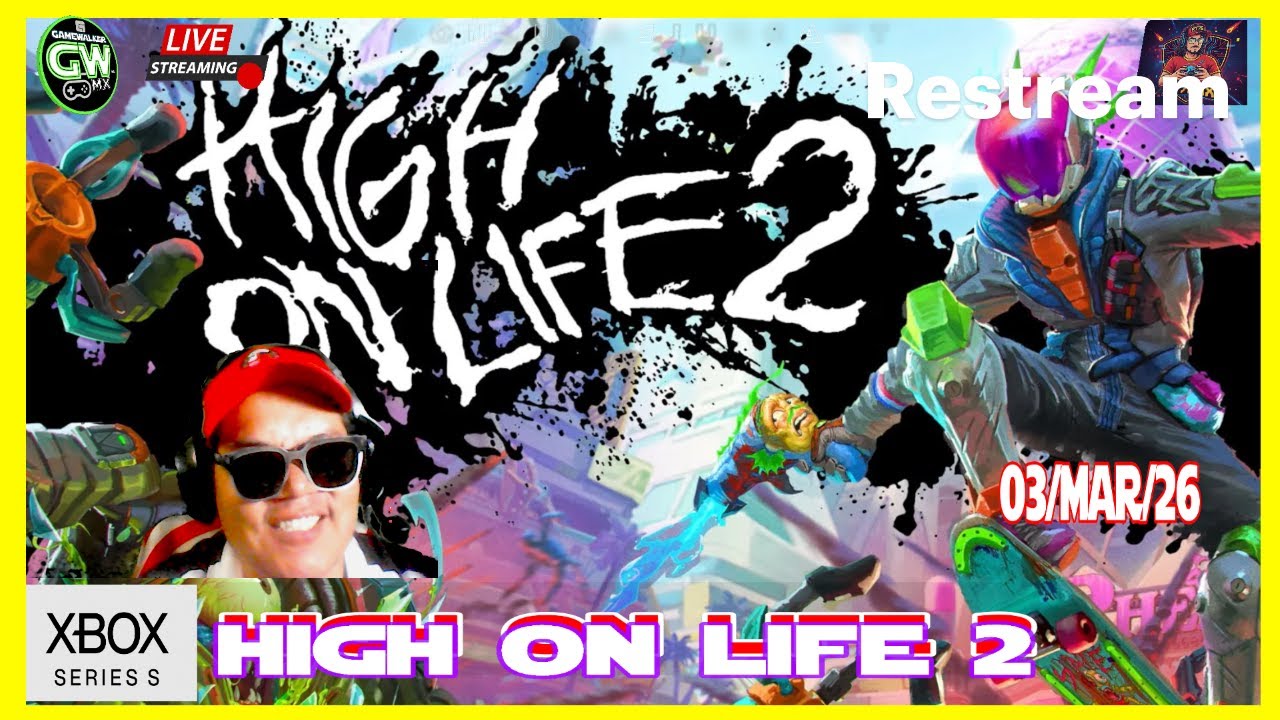 AAA DE GAMEPASS ! EN VIVO🔴Con Retroman76 MX:🎮HIGH ON LIFE 2 |01|XBXSS|03/Mar/2026