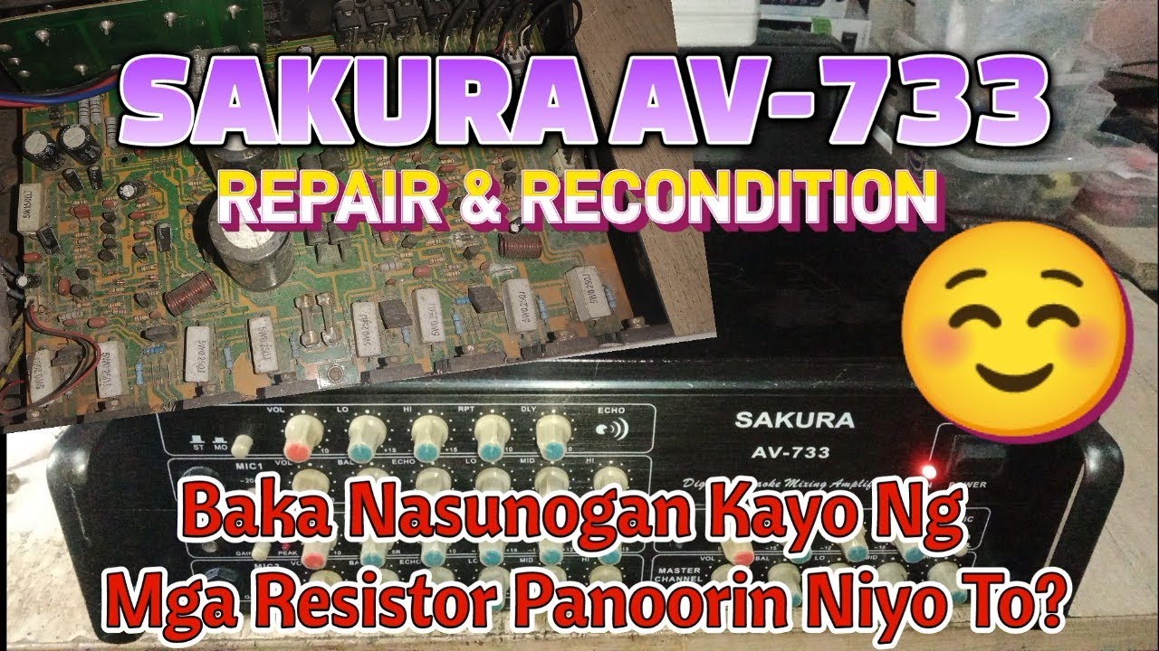 Sakura AV-733 Old Model Repair & Recondition Sa Mga Nasunugan Panoorin Moto? #share #repair #sakura