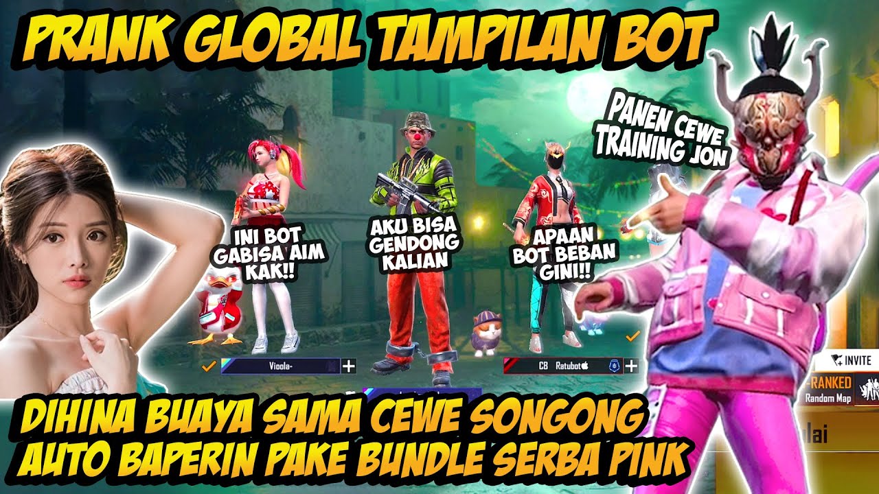 PRANK GLOBAL TAMPILAN BOT DIHINA BUAYA SAMA CEWE TRAINING GOMBALIN PAKE BUNDLE SERBA PINK AUTO BAPER