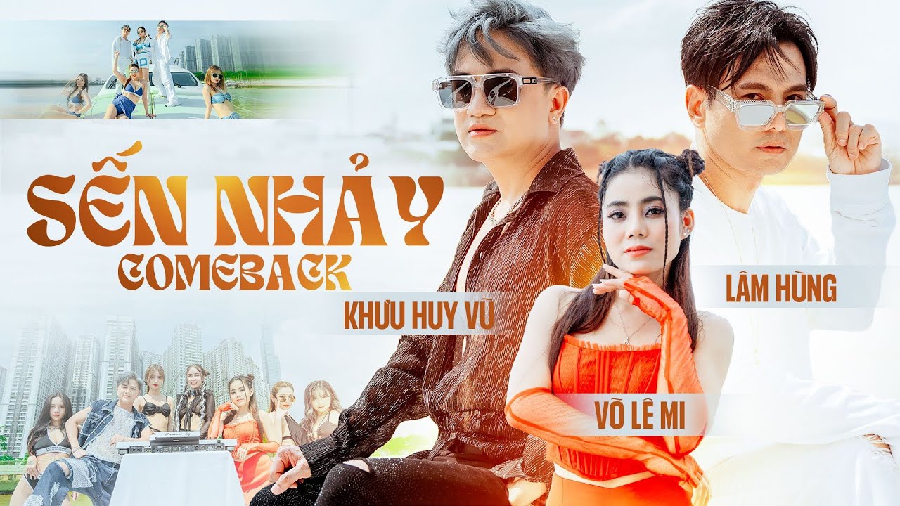 SẾN NHẢY COMEBACK | Khưu Huy Vũ - Lâm Hùng - Võ Lê Mi | Bolero Remix Trên Du Thuyền Cùng Dance