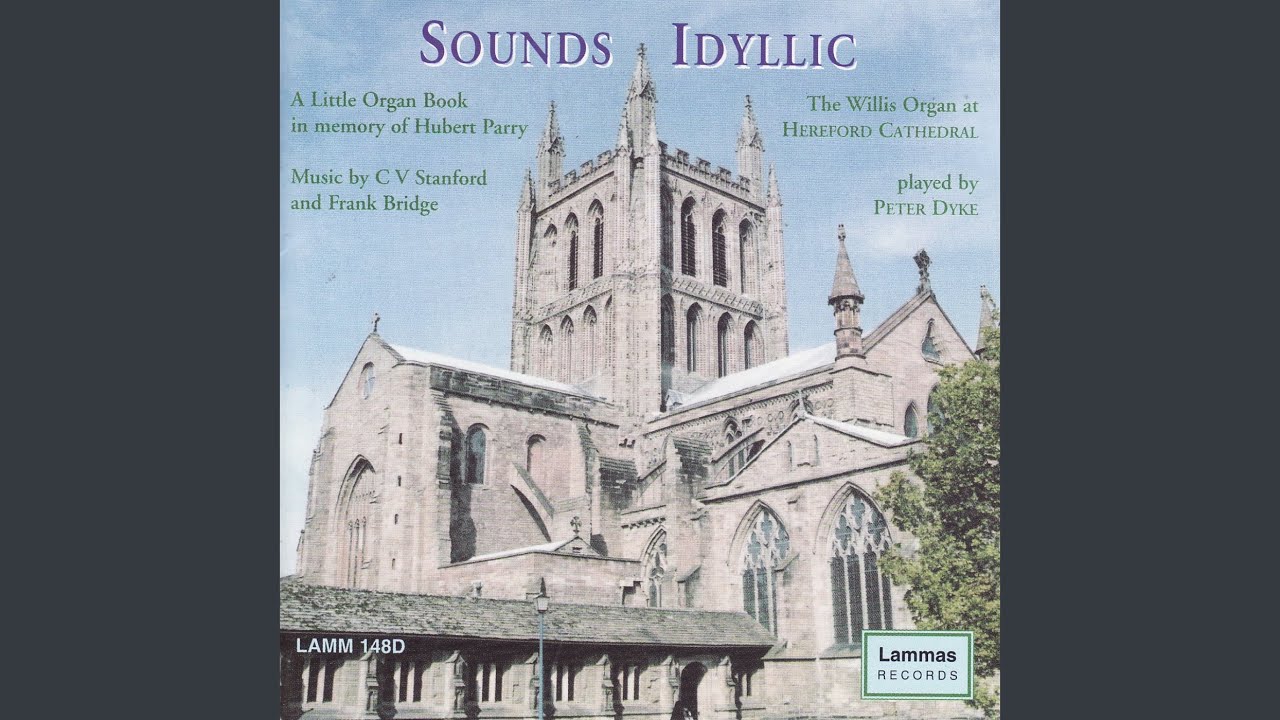 A Little Organ Book in Memory of Hubert Parry: Bridge: Lento