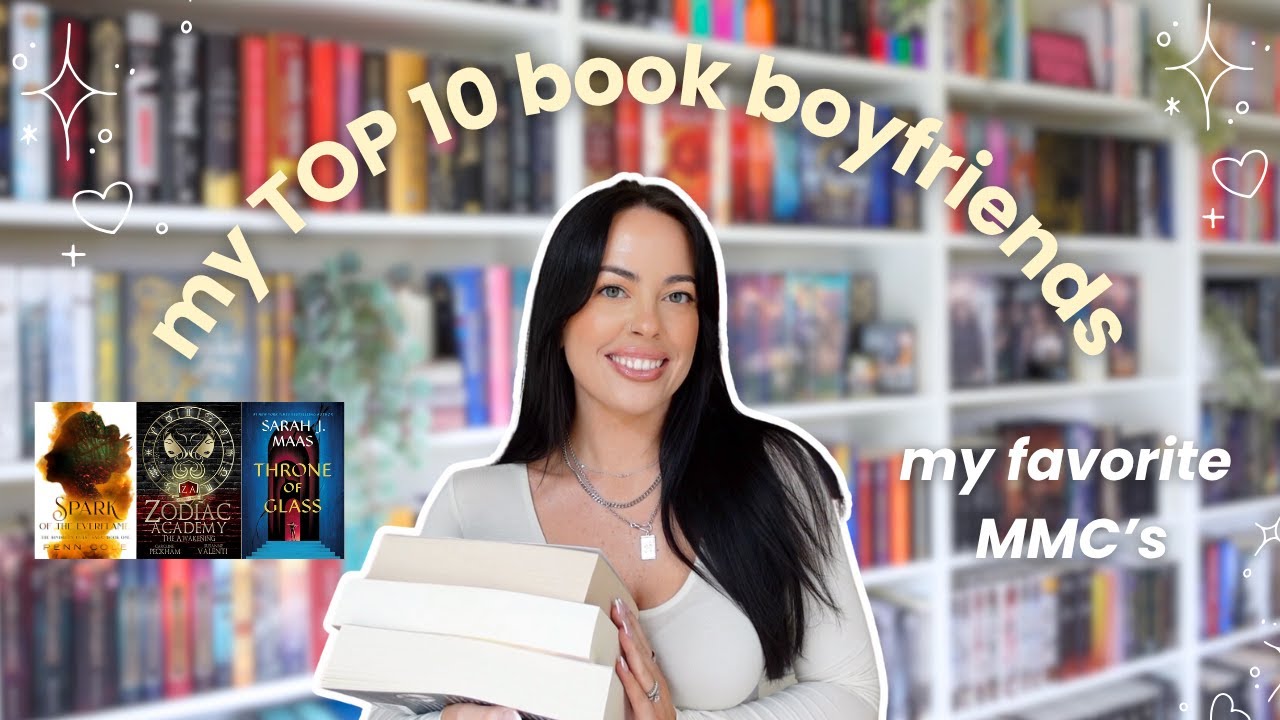 my TOP 10 book boyfriends 🔥 my favorite MMC's