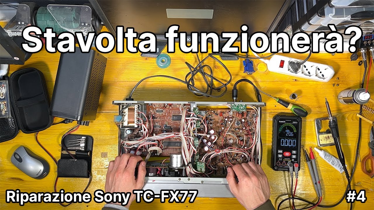 FORSE CI SIAMO! Riparazione Deck Sony TC-FX77