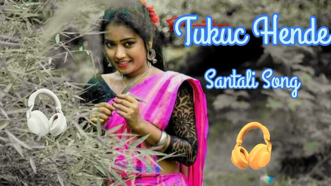 Tukuc Hende Santali Video 2023 Santali Lo-fi Song