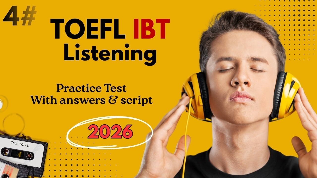 Практика аудирования TOEFL 2026 с полным транскриптом | Практика аудирования TOEFL 2026 №4 с тран...