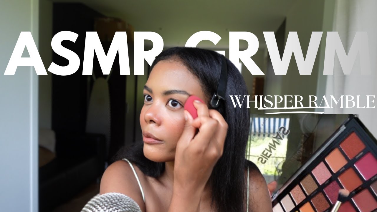 ASMR| GRWM Whisper Ramble-Weekend Getaway, Neighborhood Gossip, Lost Cat & More...
