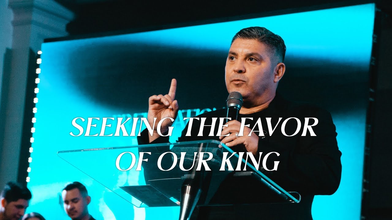 Seeking The Favor Of Our King | Ps  Jason Lozano