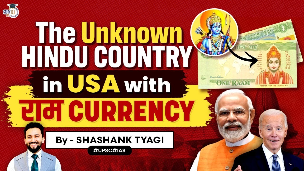 Hindu Country in USA: Raam Currency & Critical Analysis | Since 1980's to Present | UPSC GS 2 | UPSC
