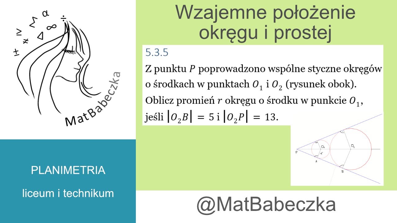 5.3.5 Z punktu P poprowadzono wsp&oacute;lne styczne okręg&oacute;w o środkach w punktach O1 i O2. Oblicz promień