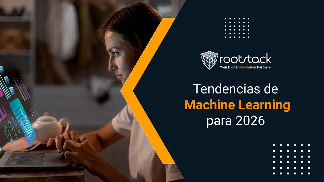 Tendencias de Machine Learning para 2026