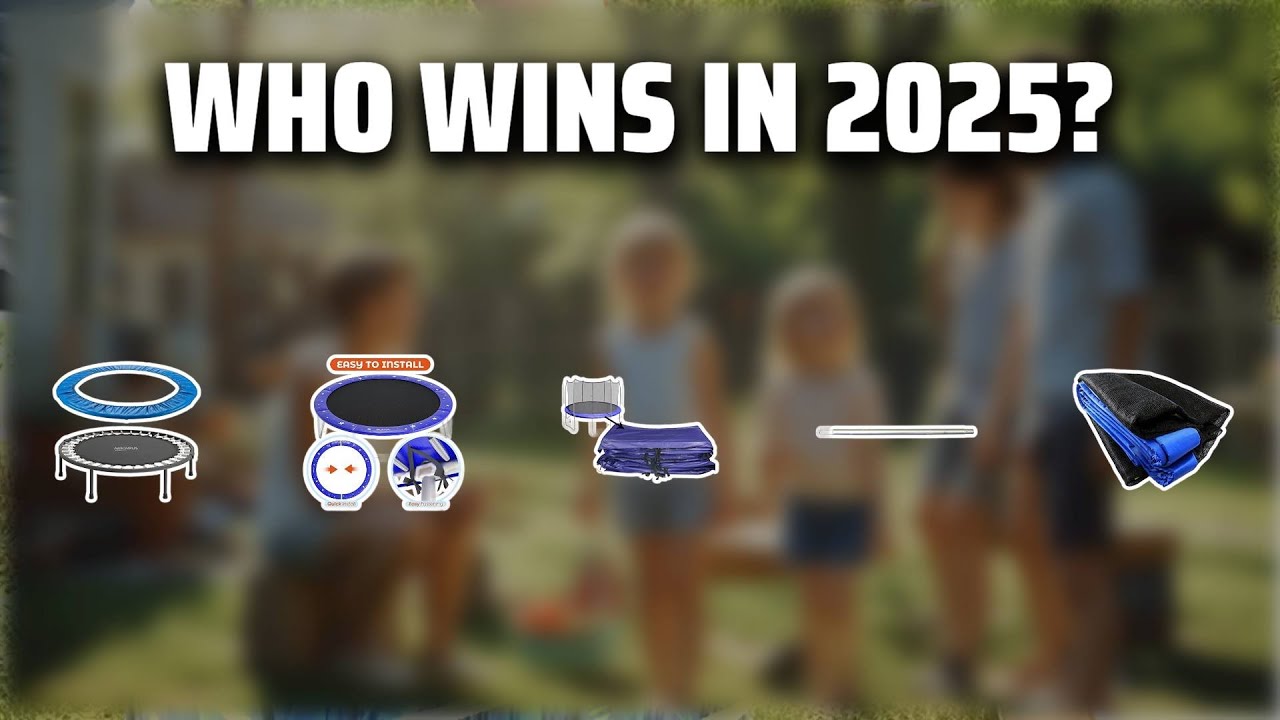 The Top 5 Best Trampoline Parts in 2025 - Must Watch Before Buying!