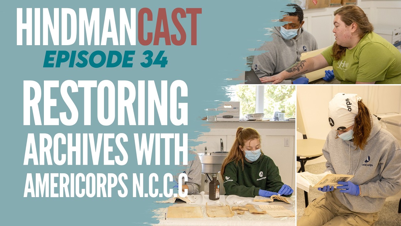 Episode 34: Restoring Archives with AmeriCorps NCCC