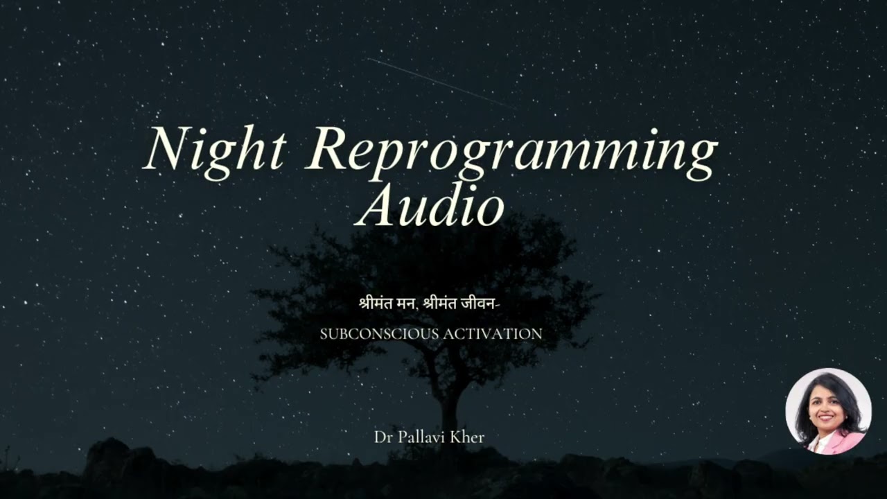 Night Reprogramming Audio (Marathi) - Subconscious mind Activation