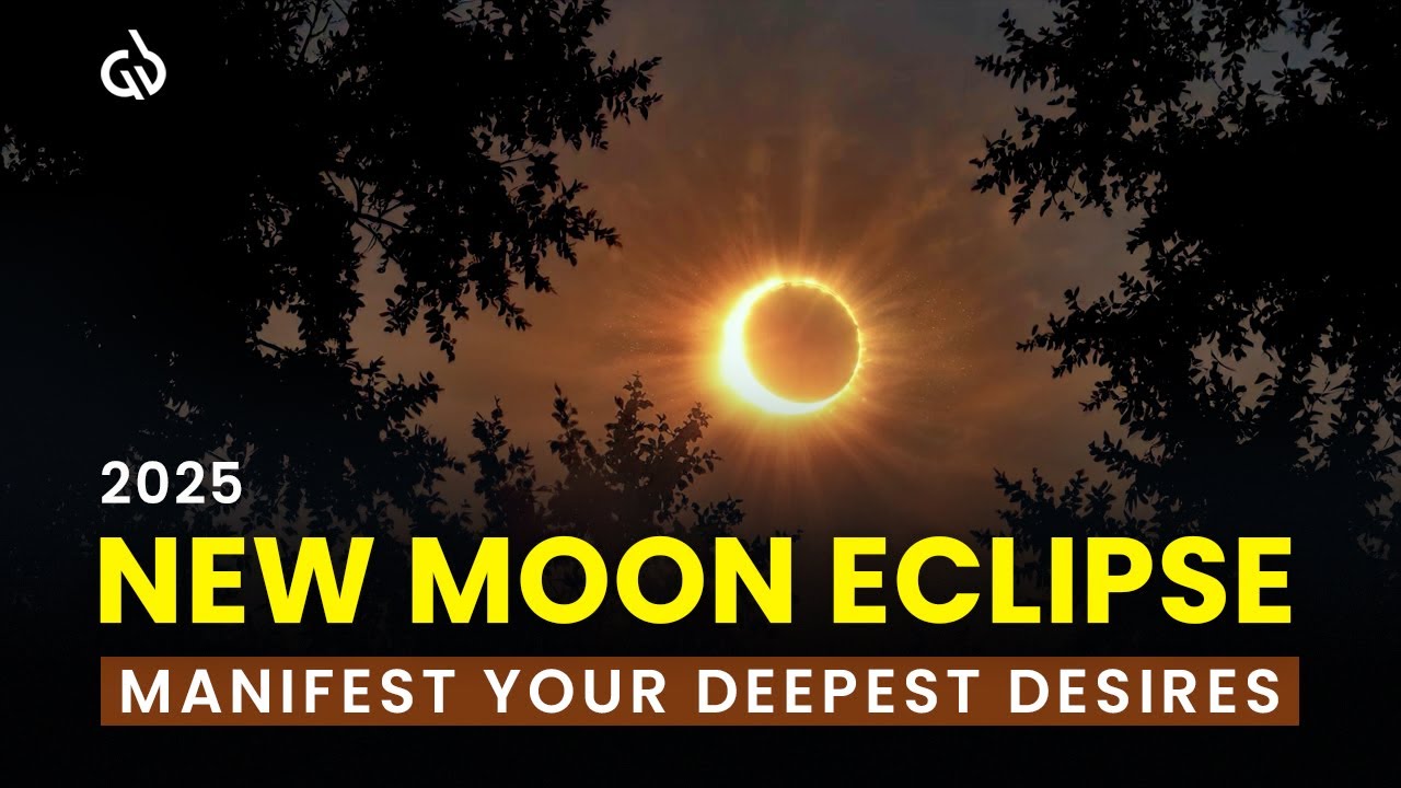 Solar Eclipse + New Moon Portal Activated: Manifestation Frequency to Manifest Your Deepest Desires