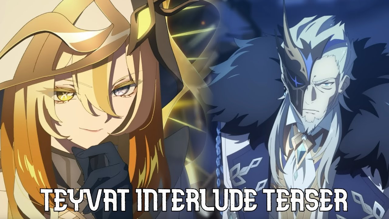 Genshin Impact Teyvat Chapter Interlude Teaser 