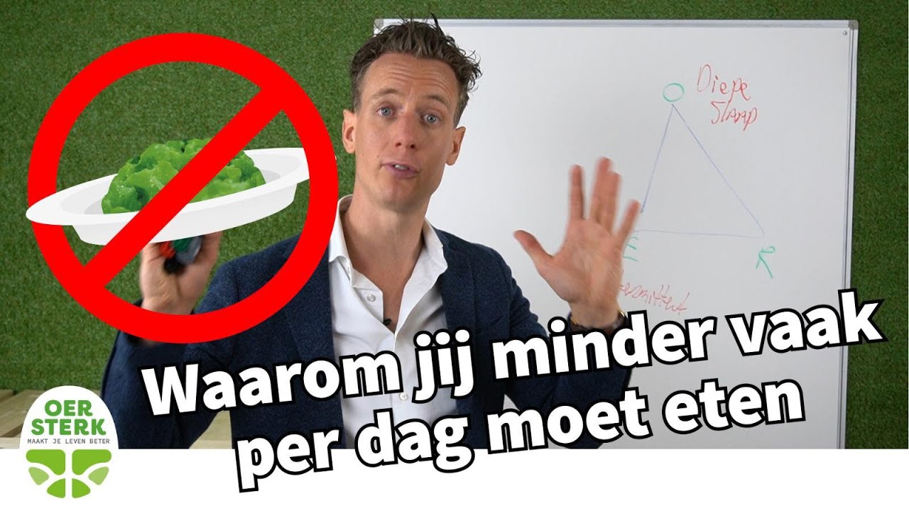 Waarom jij minder vaak per dag moet eten | OERsterk