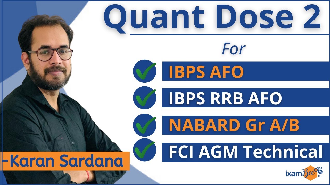 Quant Dose 2 | Important Quantitative Questions | IBPS RRB AFO, IBPS AFO, NABARD GR A/B , FCI Tech