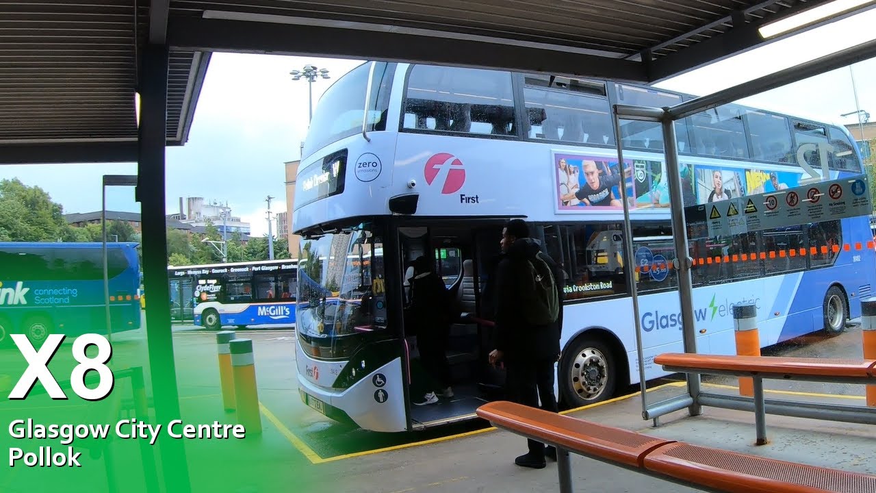 [GLA] First Bus Glasgow X8 (Glasgow City Centre - Pollok)