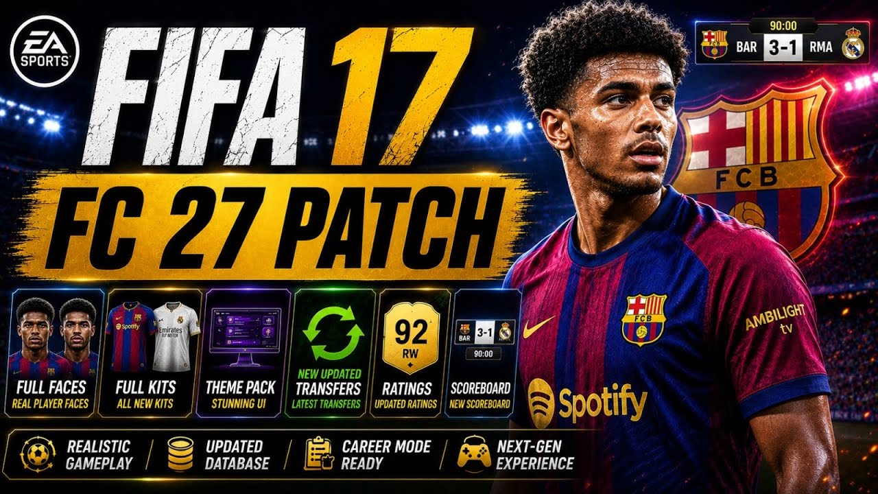 FIFA 17 NEXT SEASON PATCH 27 | FULL FACEPACK / SQUAD UPDATE V1 | AIO PATCH 2027