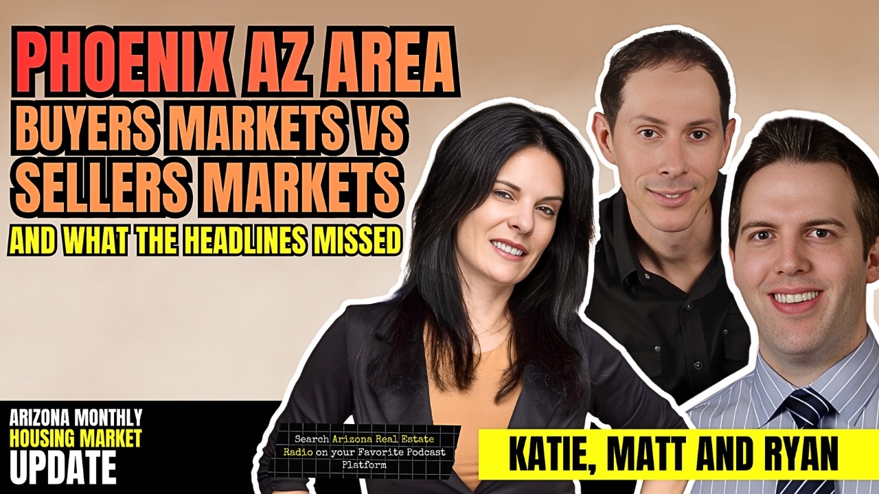 Phoenix AZ Area Buyers Markets vs Sellers Markets and What the Headlines Missed