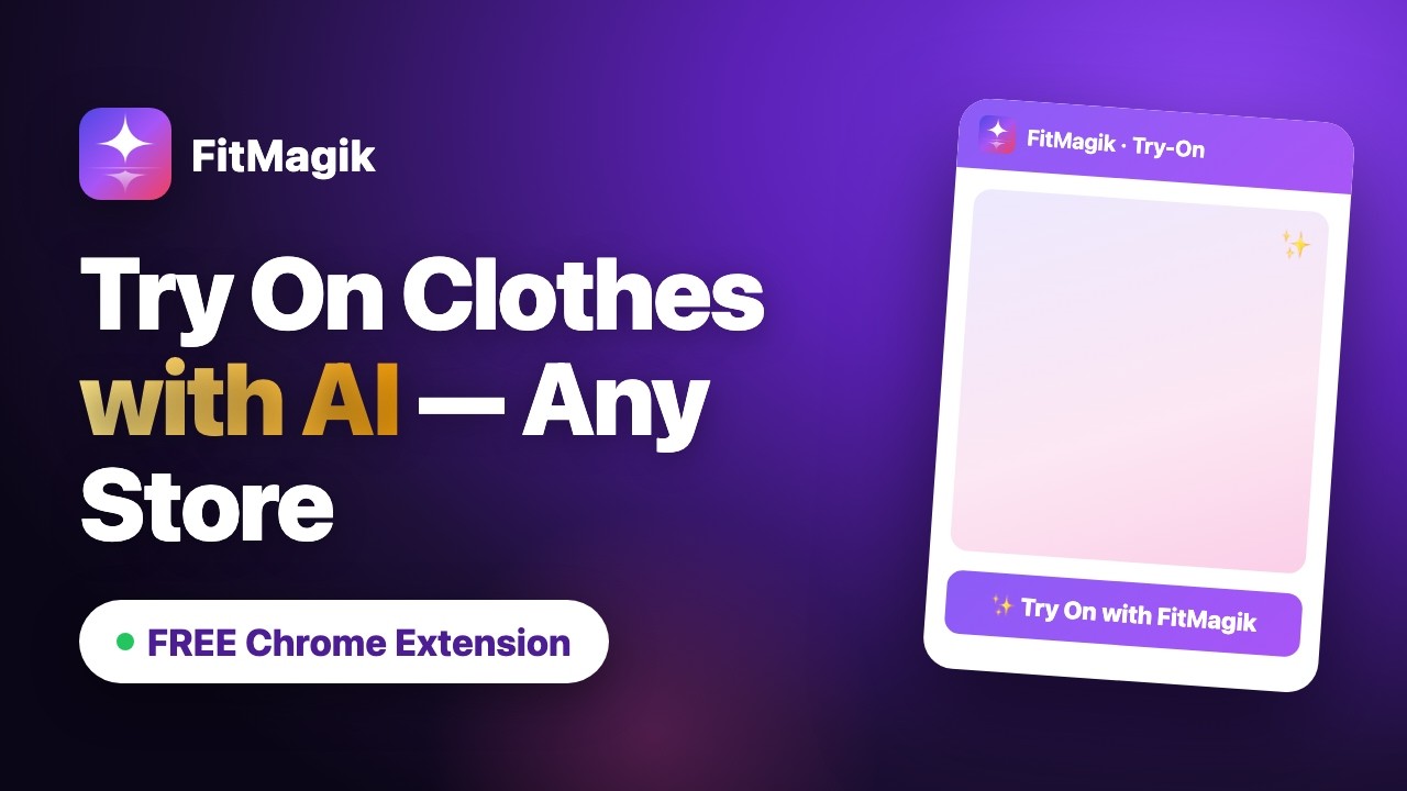 FitMagik &mdash; AI Virtual Try-On Chrome Extension | Try Clothes Online Instantly