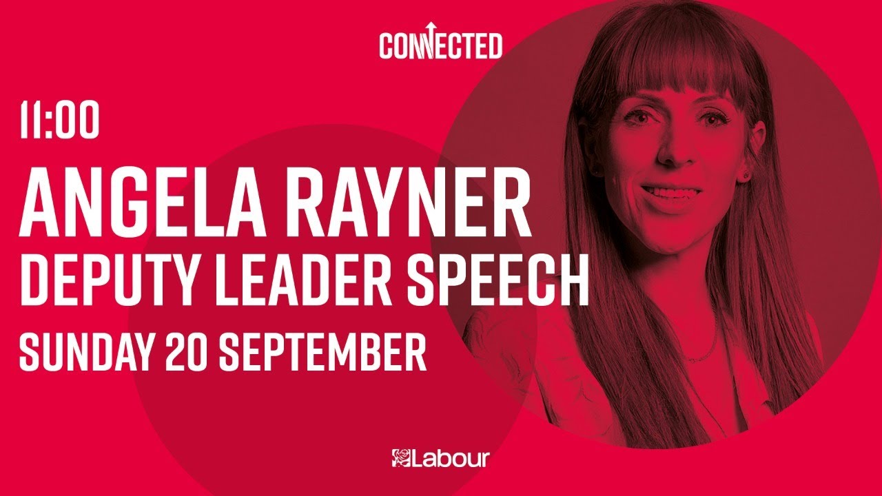 Angela Rayner - Connected  Keynote Speech