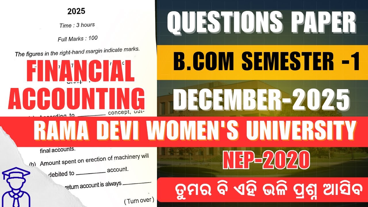 B.Com Semester -1 Financial Accounting Questions - RD Women's University, Odisha l NEP-2020 l