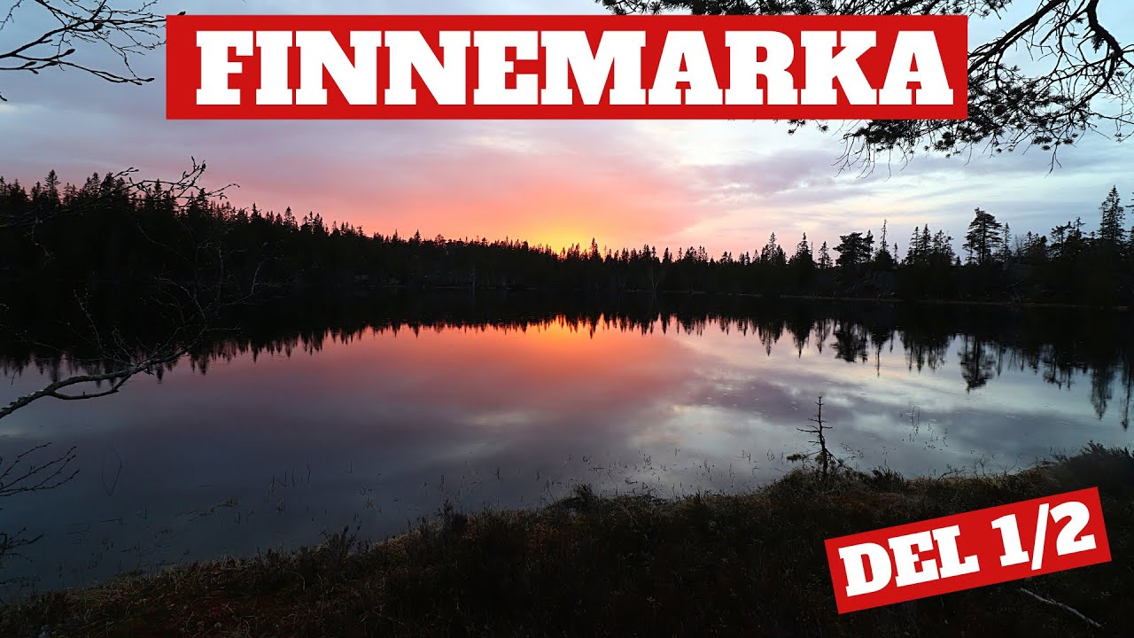 Finnemarka - Vi nyter friluftslivet i dette flotte området Del 1:2