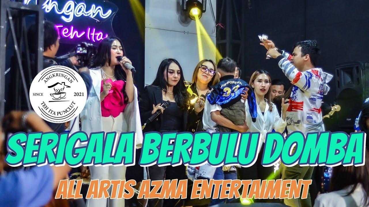 SERIGALA BERBULU DOMBA - ALL ARTIS AZMA FT ANGKRINGAN TEH ITA