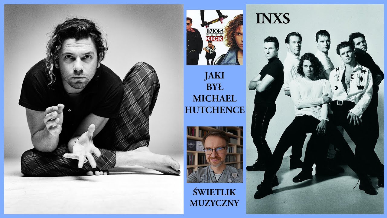 Historia INXS - Jaki był Michael Hutchence?