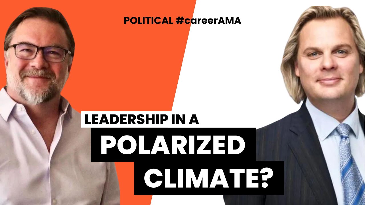 Leadership in a Polarized Climate