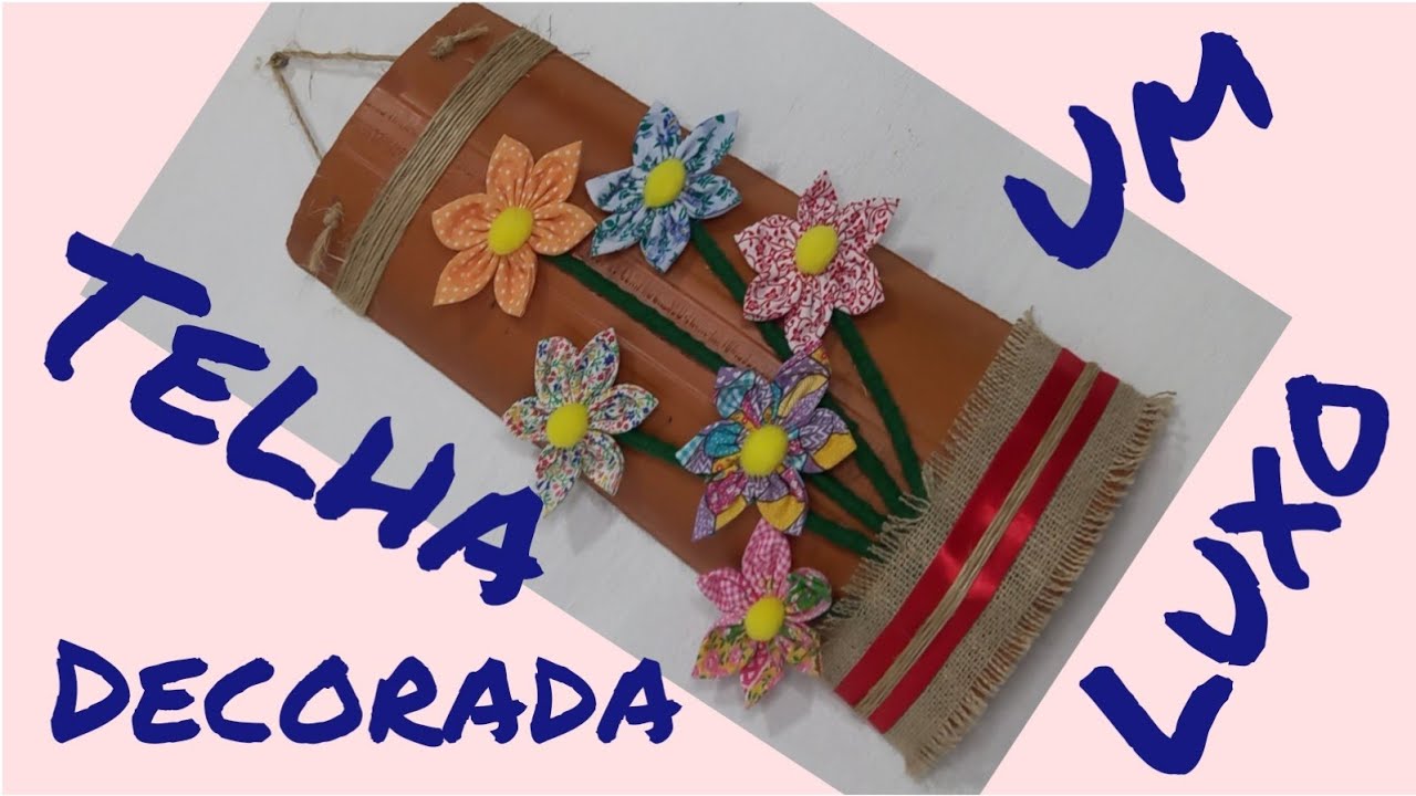 como fazer Telha decorada com técnicas simples e rápidas.
