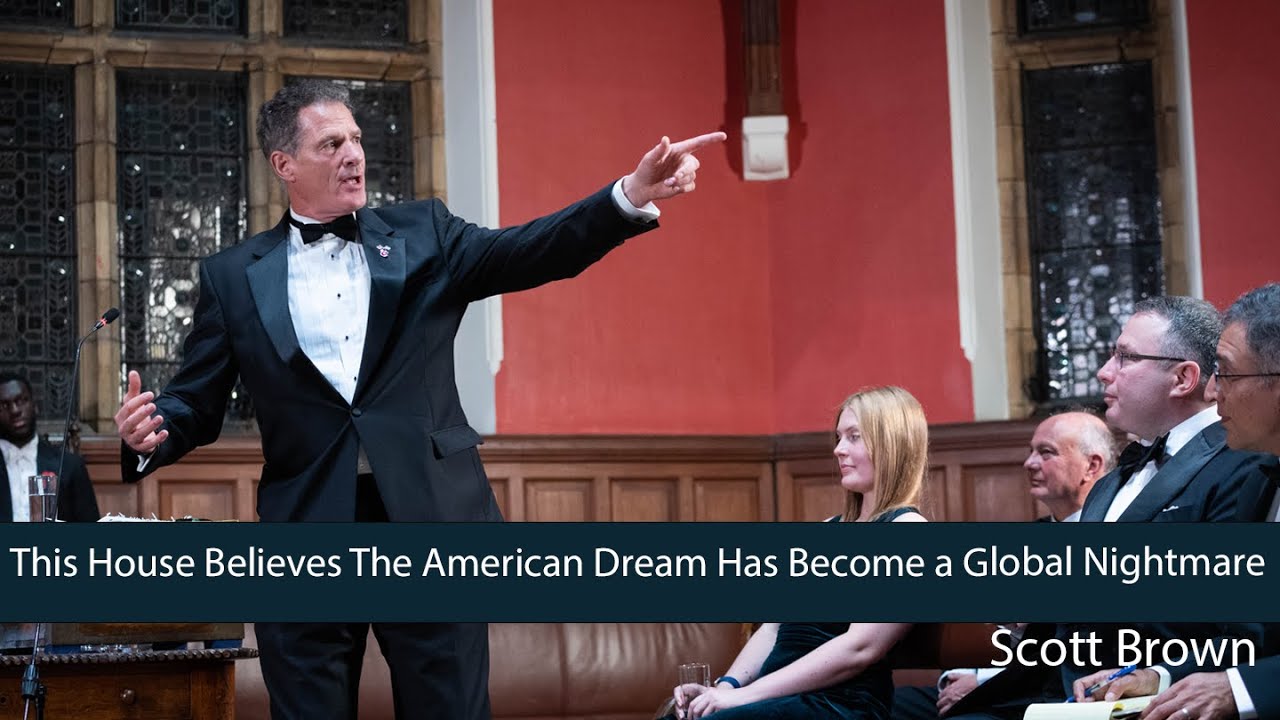 Scott Brown | The American Dream Has Become a Global Nightmare - 4/8 | Oxford Union
