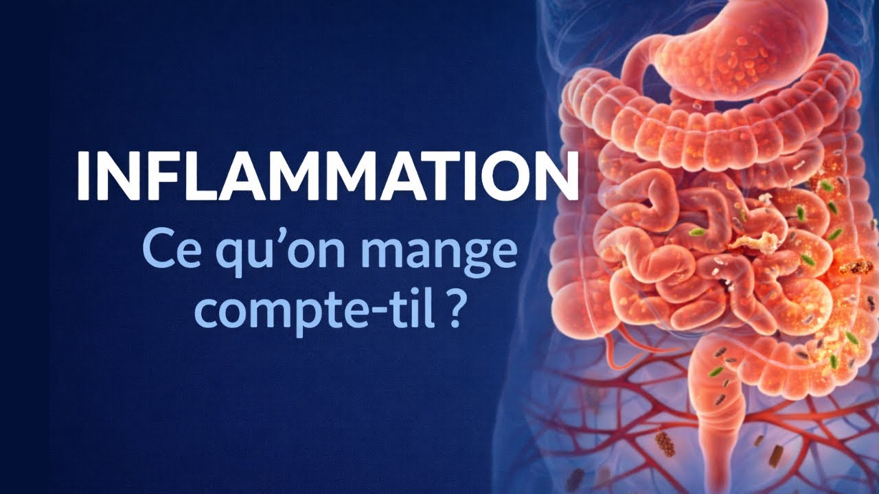 Inflammation chronique : intestins, alimentation&hellip; et votre sant&eacute;!