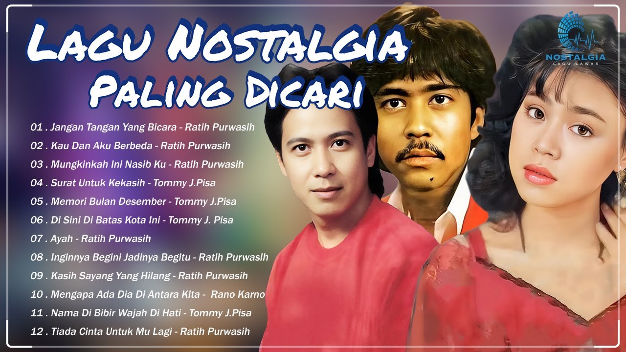 Tommy J Pisa dan Ratih Purwasih, Rano Karno Full Album 👄 Lagu Lawas Nostalgia Indonesia Terpopuler