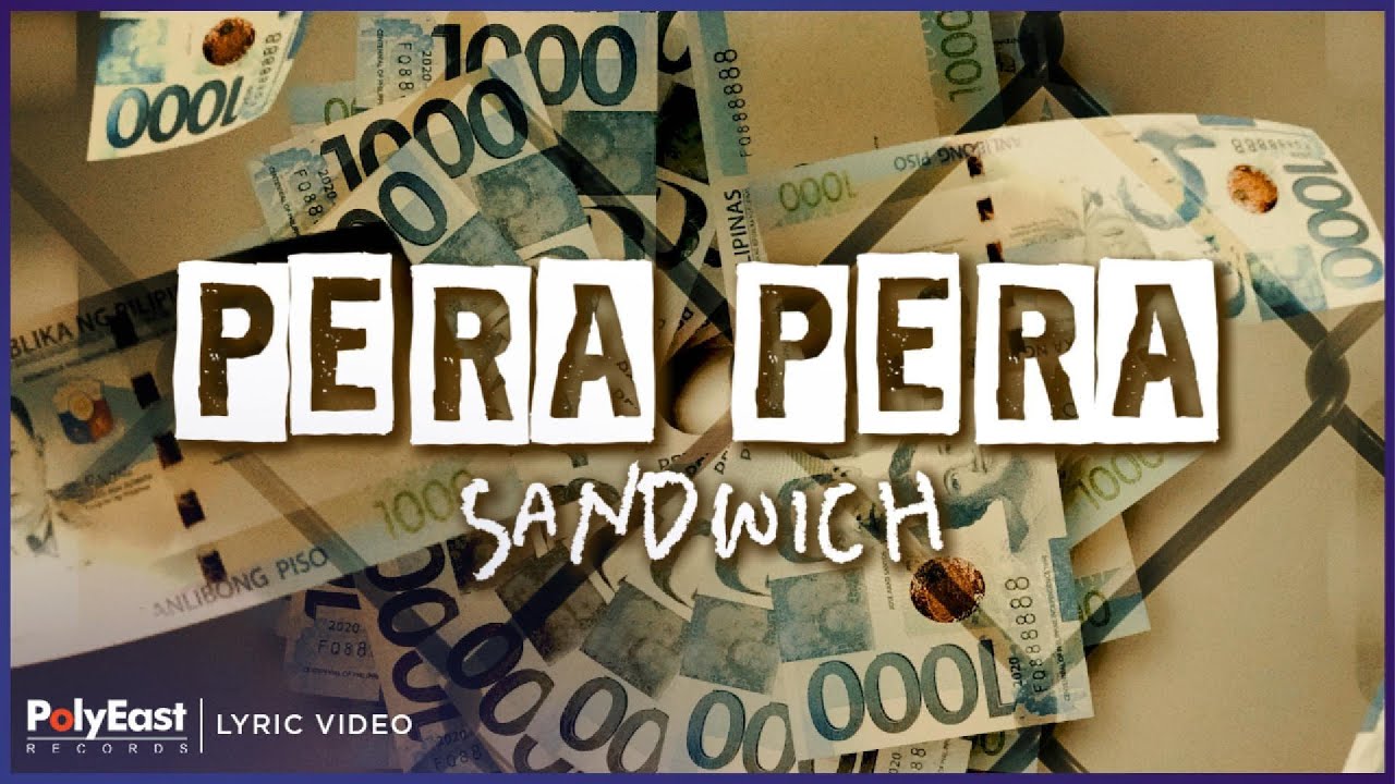 Sandwich - Pera Pera | Lyric Video