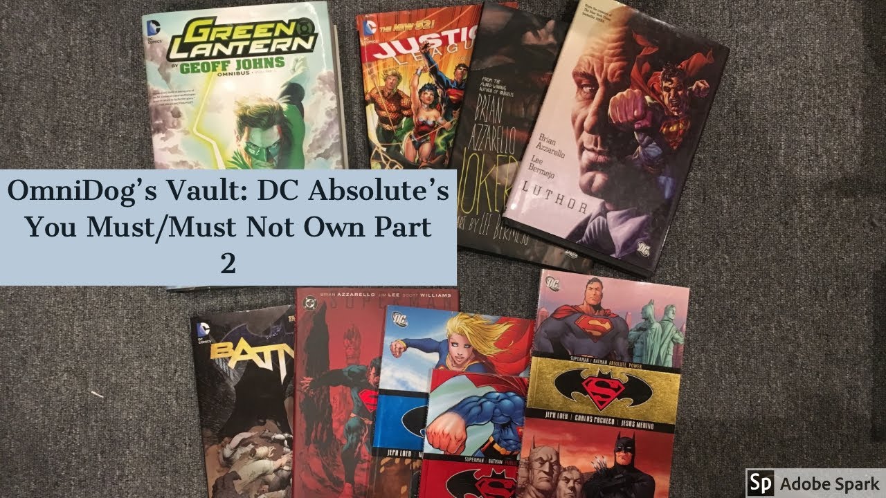 OmniDog's Vault: DC Absolutes You Must/Must Not Own Part 2